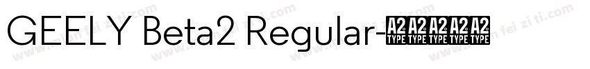 GEELY Beta2 Regular字体转换